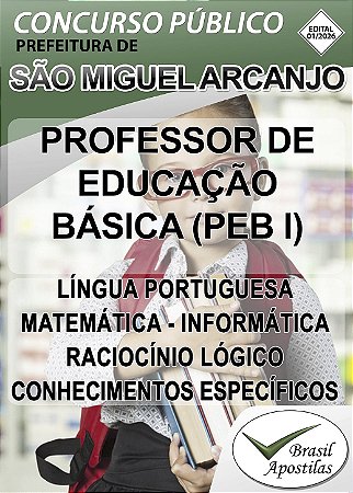 São Miguel Arcanjo, SP - 2026 - Apostila para Professor PEB I e Professor PEB II