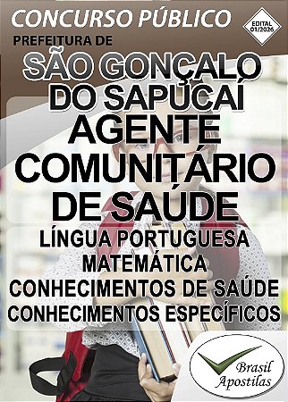São Gonçalo do Sapucaí, MG - 2026 - Apostila para Agente Comunitário de Saúde e Agente de Combate à Endemias