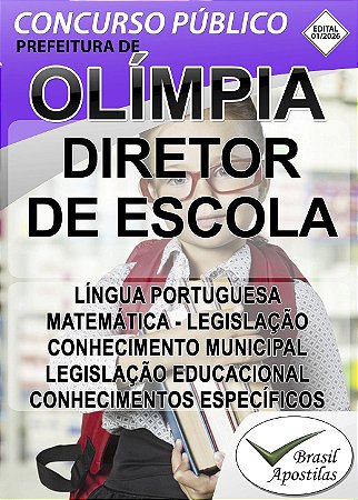 Prefeitura Olímpia, SP - 2026 - Apostila para Diretor de Escola