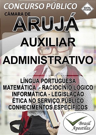 Arujá, Câmara de - 2026 - Apostila para Auxiliar Administrativo