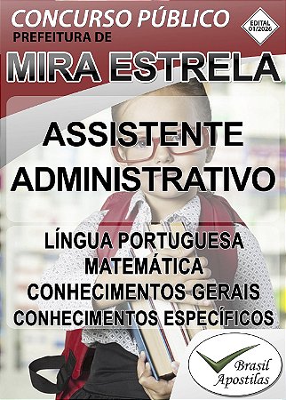 Mira Estrela, SP - 2026 - Apostila para Assistente Administrativo