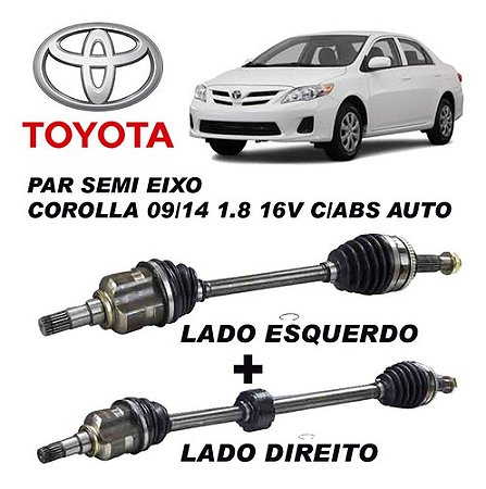 Par Semi Eixo Toyota Corolla 1.8 Auto 2003 a 2008 23 estrias lado cambio 26 lado roda