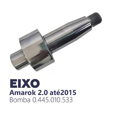 Eixo para bomba de alta pressão da Amarok 2.0