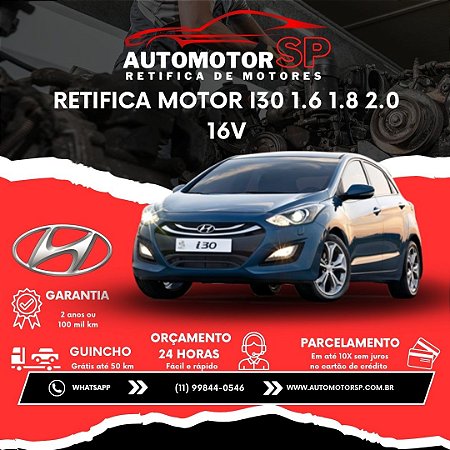 Retifica Motor I30 1.6 1.8 2.0 16V