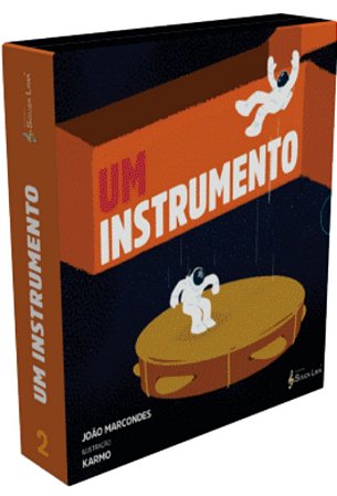 Um Instrumento – Universo dos Sons
