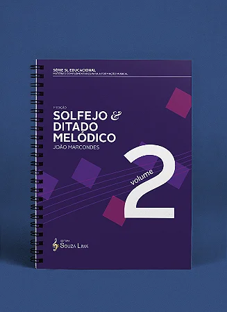 Solfejo e Ditado Melódico - Volume 2