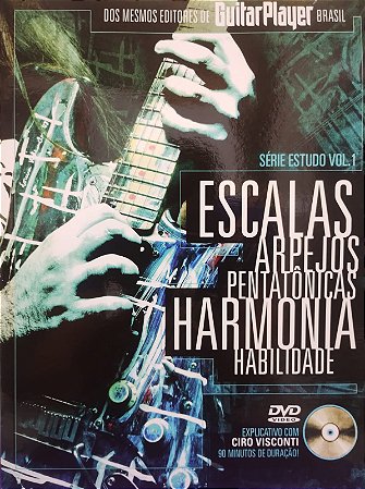 ESCALAS - ARPEJOS - PENTATÔNICAS - HARMONIA - HABILIDADE