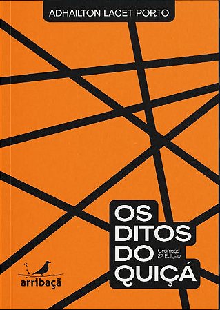 Os ditos do quiçá