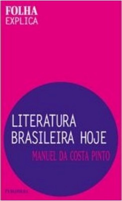 Literatura brasileira hoje
