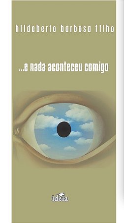 …. e nada aconteceu comigo