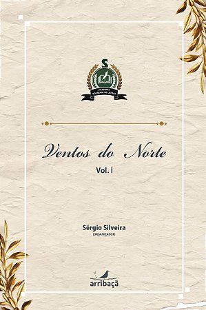 Ventos do Norte - Vol. I