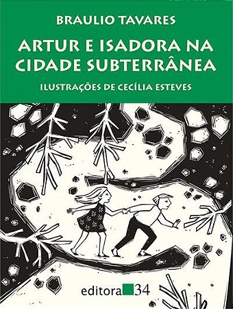 Artur e Isadora na cidade subterrânea