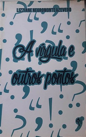 A vírgula e outros pontos