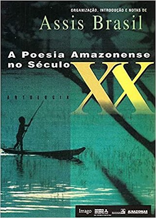 A poesia amazonense no século XX