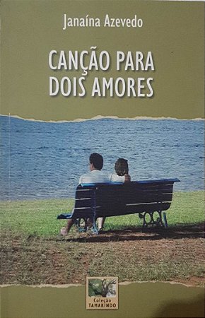 Canção para dois amores