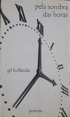 Pela sombra das horas