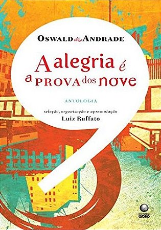 A alegria é a prova dos nove