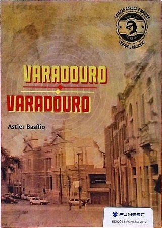 Varadouro, Varadouro