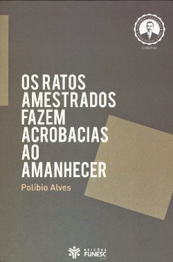 Os ratos amestrados fazem acrobacias ao amanhecer