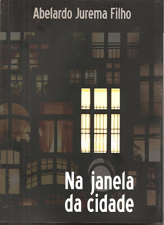 Na janela da cidade