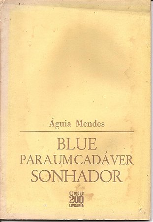 Blue para um cadáver sonhador