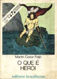 O que é herói
