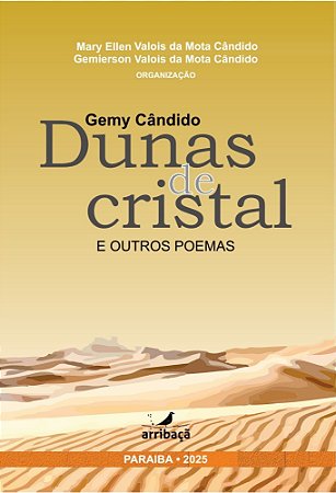 Dunas de cristal e outros poemas