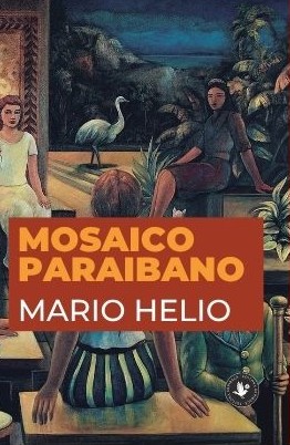 Mosaico paraibano, de Mario Helio