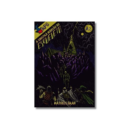 PRÉ-VENDA A2 - A Sinistra Mansão do Esqueleto d20age RPG