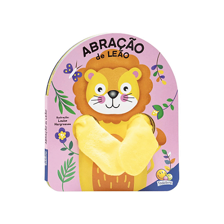 Livro Leitura Dedoche Abraçao de Leao Todo Livro