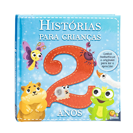 Livro de Historias Para Crianças de 2 Anos Todo Livro