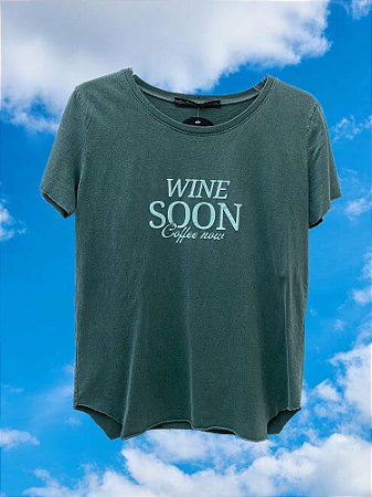 T-Shirt Wine Soon Verde