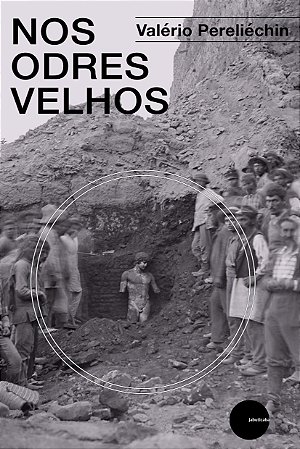 Nos odres Velhos - Valério Pereliéchin
