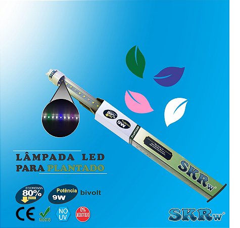 SKRw LAMPADA DE LED TUBOL.T8  9W 60CM P/ PLANTADO