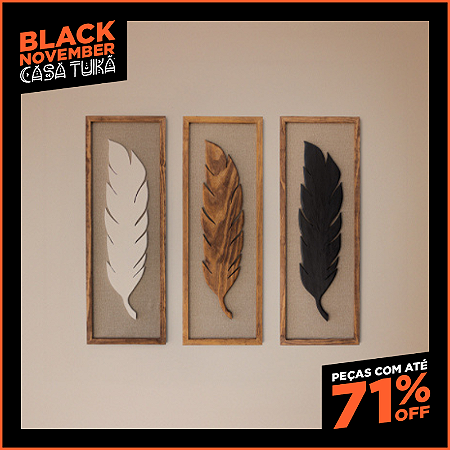 Kit 3 Quadros Pena de Madeira Cor: Branca, Preta e Ipê