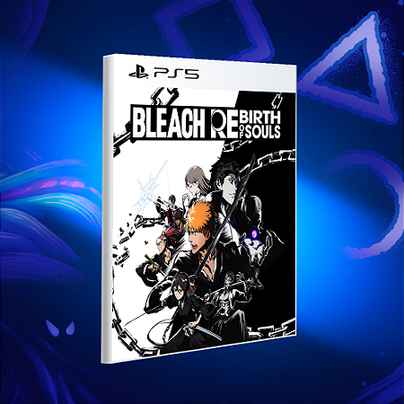 BLEACH Renascimento das Almas - Ps5 - Mídia Digital
