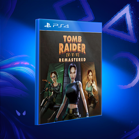 Tomb Raider IV-VI Remastered - Ps4 - Mídia Digital