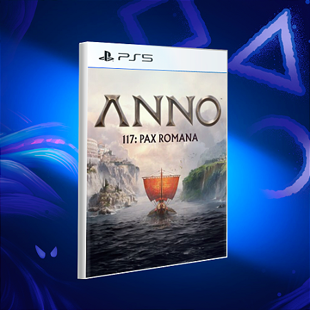 Anno 117: Pax Romana - Ps5 - Mídia Digital