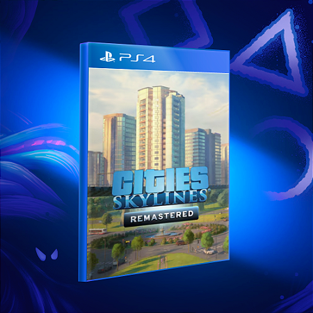 Cities: Skylines - Remastered - Ps4 - Mídia Digital