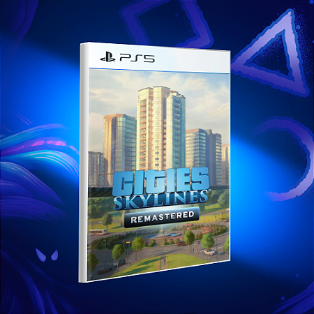 Cities: Skylines - Remastered - Ps5 - Mídia Digital