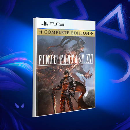 FINAL FANTASY XVI COMPLETE EDITION - Ps5 - Mídia Digital