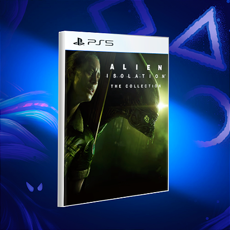 Alien: Isolation - THE COLLECTION - Ps5 - Mídia Digital