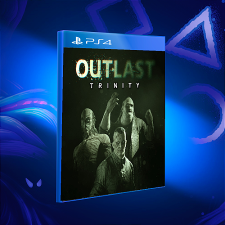Outlast: Trinity - PS4 - Mídia Digital