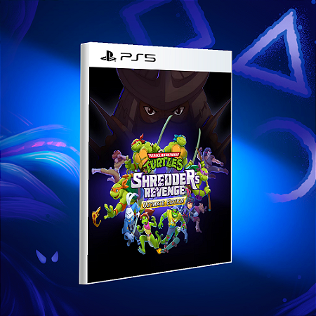 Teenage Mutant Ninja Turtles: Shredders Revenge - Ultimate Edition - PS5 - Mídia Digital