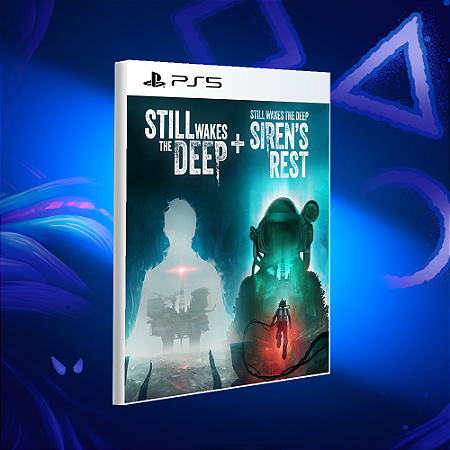 Still Wakes The Deep - The Complete Collection - PS5 - Mídia Digital