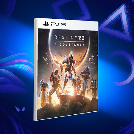 Destiny 2: A Coletânea - PS5 - Mídia Digital