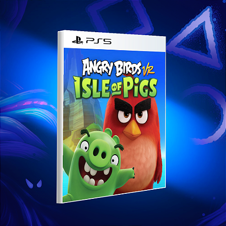 Angry Birds Vr: Isle Of Pigs - PS5 - Mídia Digital