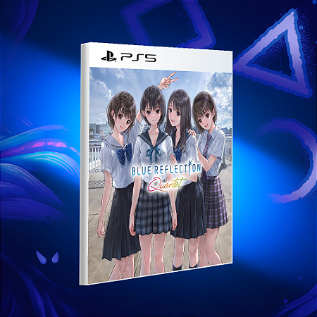 Blue Reflection Quartet - PS5 - Mídia Digital