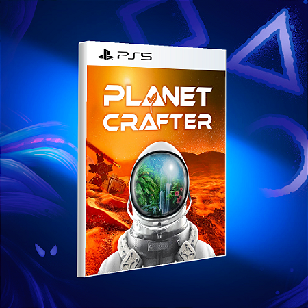 The Planet Crafter - PS5 - Mídia Digital