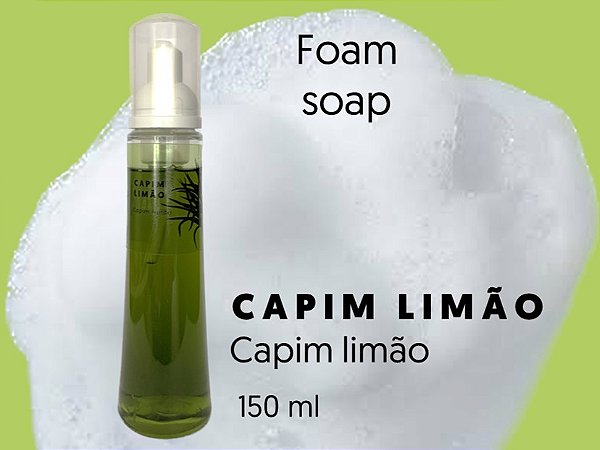 Foam soap (sabonete mousse) 150 ml - Capim Limão